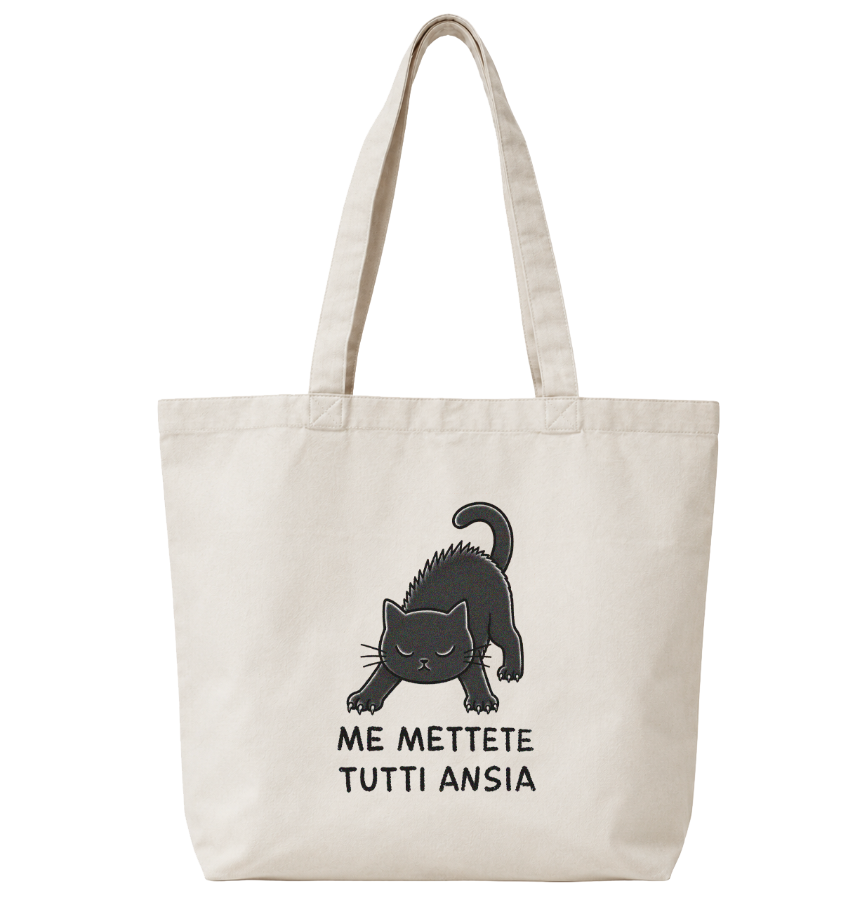 Tote Bag Me Mettete Tutti Ansia