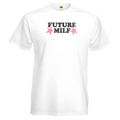 T-shirt Future Milf