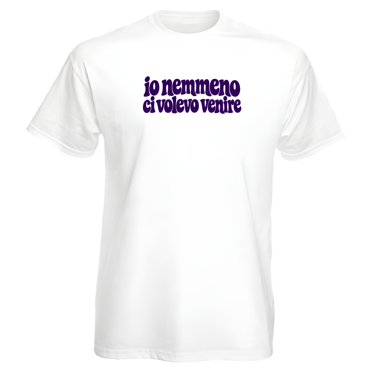T-shirt Io Nemmeno Ci Volevo Venire